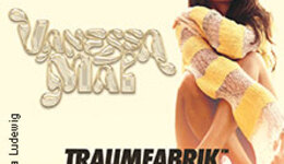 Meet & Greet Ticket - Vanessa Mai - Traumfabrik Tour 2026