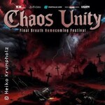 Chaos Unity Festival - Tankard, Final Breath, God Dethroned, Lik