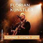 Florian Künstler & Friends - Hometown Open Air 2027