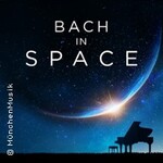 Bach in Space - Mona Asuka, Klavier