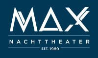 MAX NACHTTHEATER